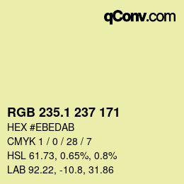 カラーコード: RGB 235.1 237 171 | qconv.com
