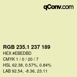 カラーコード: RGB 235.1 237 189 | qconv.com