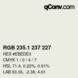 カラーコード: RGB 235.1 237 227 | qconv.com