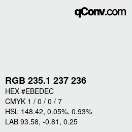 Color code: RGB 235.1 237 236 | qconv.com