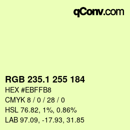 カラーコード: RGB 235.1 255 184 | qconv.com