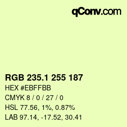 カラーコード: RGB 235.1 255 187 | qconv.com