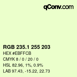 カラーコード: RGB 235.1 255 203 | qconv.com