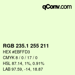 カラーコード: RGB 235.1 255 211 | qconv.com