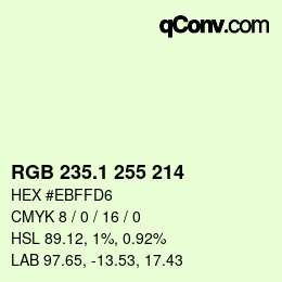 カラーコード: RGB 235.1 255 214 | qconv.com