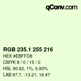 カラーコード: RGB 235.1 255 216 | qconv.com