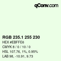 Color code: RGB 235.1 255 230 | qconv.com