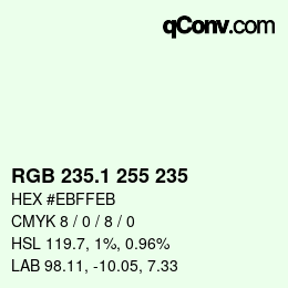 Color code: RGB 235.1 255 235 | qconv.com