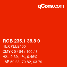 カラーコード: RGB 235.1 36.8 0 | qconv.com