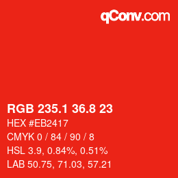 カラーコード: RGB 235.1 36.8 23 | qconv.com