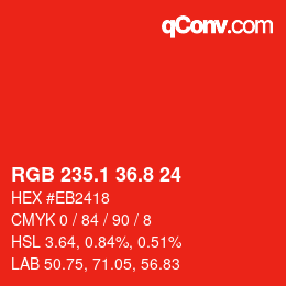 カラーコード: RGB 235.1 36.8 24 | qconv.com