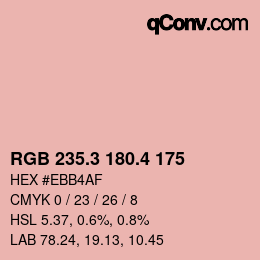 カラーコード: RGB 235.3 180.4 175 | qconv.com