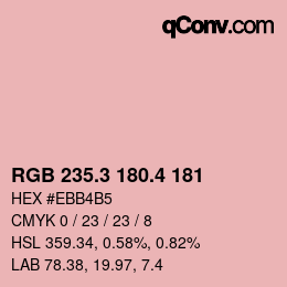 カラーコード: RGB 235.3 180.4 181 | qconv.com