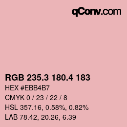 カラーコード: RGB 235.3 180.4 183 | qconv.com