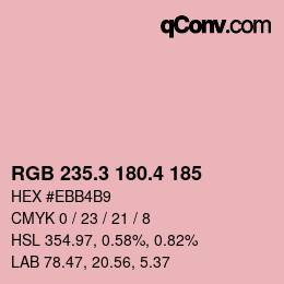 カラーコード: RGB 235.3 180.4 185 | qconv.com