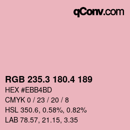 カラーコード: RGB 235.3 180.4 189 | qconv.com