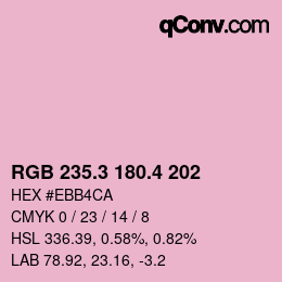 カラーコード: RGB 235.3 180.4 202 | qconv.com