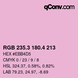 カラーコード: RGB 235.3 180.4 213 | qconv.com