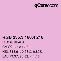 カラーコード: RGB 235.3 180.4 218 | qconv.com