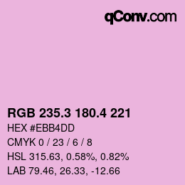 カラーコード: RGB 235.3 180.4 221 | qconv.com