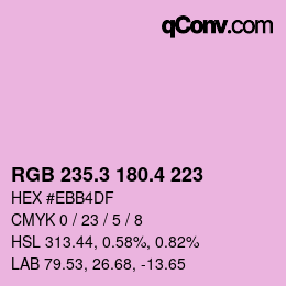 カラーコード: RGB 235.3 180.4 223 | qconv.com