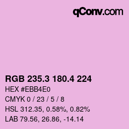 カラーコード: RGB 235.3 180.4 224 | qconv.com