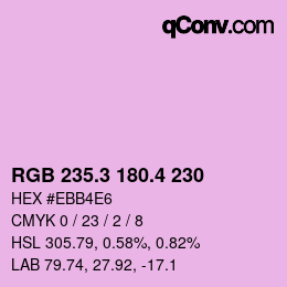 カラーコード: RGB 235.3 180.4 230 | qconv.com