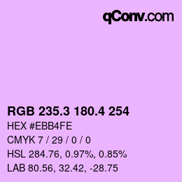 カラーコード: RGB 235.3 180.4 254 | qconv.com