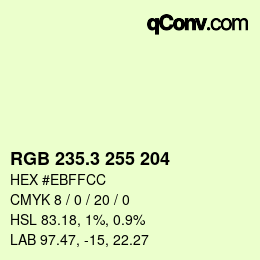 カラーコード: RGB 235.3 255 204 | qconv.com