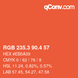 カラーコード: RGB 235.3 90.4 57 | qconv.com
