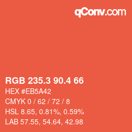 カラーコード: RGB 235.3 90.4 66 | qconv.com
