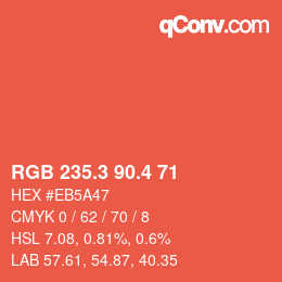 カラーコード: RGB 235.3 90.4 71 | qconv.com