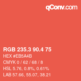 カラーコード: RGB 235.3 90.4 75 | qconv.com