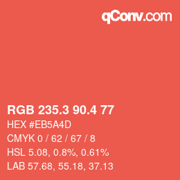 カラーコード: RGB 235.3 90.4 77 | qconv.com