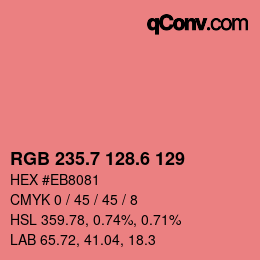 カラーコード: RGB 235.7 128.6 129 | qconv.com