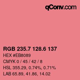 カラーコード: RGB 235.7 128.6 137 | qconv.com