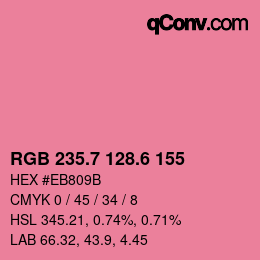 カラーコード: RGB 235.7 128.6 155 | qconv.com