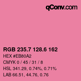 カラーコード: RGB 235.7 128.6 162 | qconv.com
