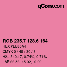 カラーコード: RGB 235.7 128.6 164 | qconv.com