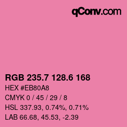 カラーコード: RGB 235.7 128.6 168 | qconv.com