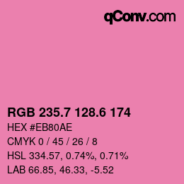 カラーコード: RGB 235.7 128.6 174 | qconv.com