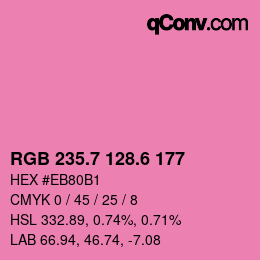 カラーコード: RGB 235.7 128.6 177 | qconv.com