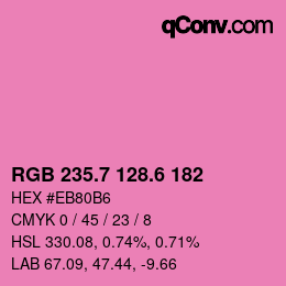カラーコード: RGB 235.7 128.6 182 | qconv.com