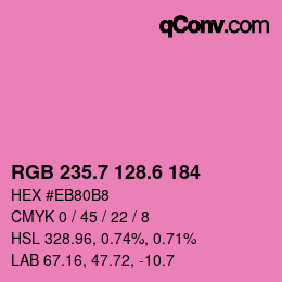 カラーコード: RGB 235.7 128.6 184 | qconv.com