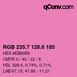 カラーコード: RGB 235.7 128.6 185 | qconv.com