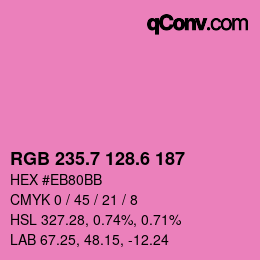 カラーコード: RGB 235.7 128.6 187 | qconv.com