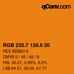 カラーコード: RGB 235.7 128.6 20 | qconv.com