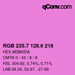 カラーコード: RGB 235.7 128.6 218 | qconv.com