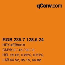 カラーコード: RGB 235.7 128.6 24 | qconv.com