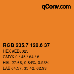 カラーコード: RGB 235.7 128.6 37 | qconv.com